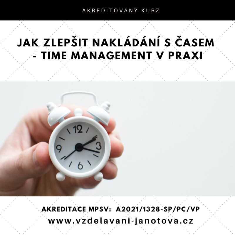 Akreditovaný kurz MPSV Time management